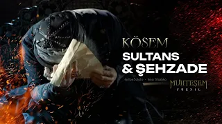 Sultans & Şehzade | Live Like Legends  | Великолепный век