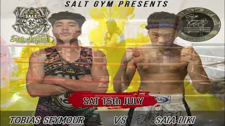 TOBIAS SEYMOUR vs. SAIA LIKI - S.A.L.T Gym Future Generation 7 Boxing & Kickboxing Event