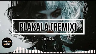 TIKTOK || KAZKa - Plakala {REMIX} - LIVE345MUSIC