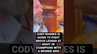 CODY RHODES IS GOING TO FIGHT BROCK LESNAR AT NIGHT OF CHAMPIONS WITH A BROKEN ARM #wweraw #wwenoc