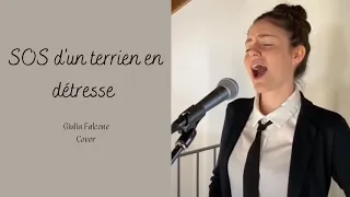 Giulia Falcone - SOS d'un terrien en détresse  -  Daniel Balavoine