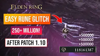 Elden Ring Easy Rune Farm Part 6 | New Rune Glitch After Patch 1.10! 700K Per Second!