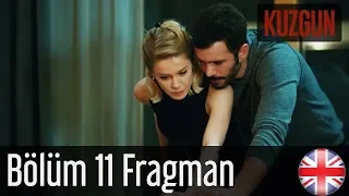 Kuzgun - Trailer Episode 11 English Subtitles HD