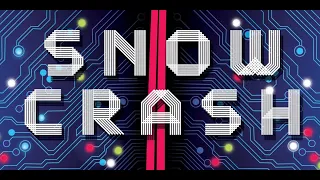 Snow Crash Reviewed