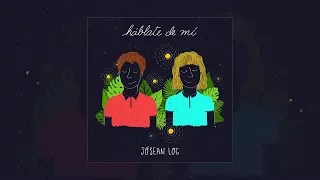 Jósean Log - Háblate de Mí (Full EP)