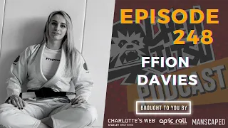 The Chewjitsu Podcast #248 - Ffion Davies