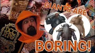 Giants are BORING! - How to do them justice in DnD5e