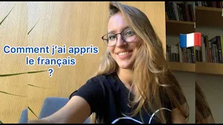 Comment j’ai appris le français How I started to learn French