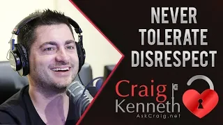 Don't Tolerate Disrespect