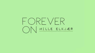 Mille Elkjær - Forever On