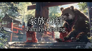 Family bonding - Fantastic Japanese-style music