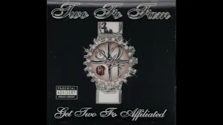 Two Fo Fam – Get Two Fo Affiliated [200x] - Detroit, MI (FULL ALBUM)
