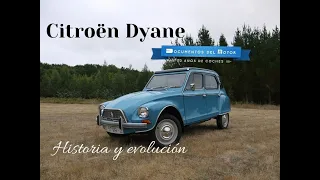 Citroën Dyane (1/2) - Historia y evolución