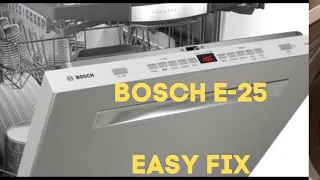 ✨ BOSCH DISHWASHER E-25 - QUICK FIX - Drain Problems ✨