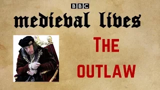 BBC Terry Jones' Medieval Lives Documentary: Episode 7 - The Outlaw