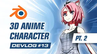 Modeling a 3D Anime Character in Blender (Part 2) | Project Feline Indie Game Devlog #13