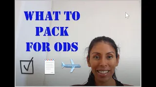 Tips: what to pack for ODS