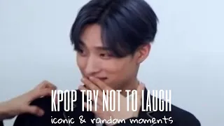 [KPOP TRY NOT TO LAUGH] ICONIC & RANDOM MOMENTS