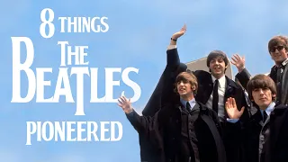 8 Things The Beatles Pioneered