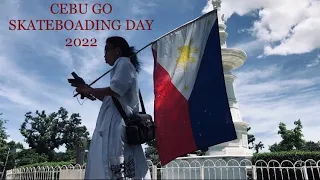 GO SKATEBOARDING DAY 2022                        Cebu philippines