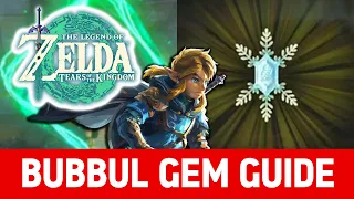 Bubbul Gem Guide! Zelda Tears of the Kingdom Bubbulfrog + Bubble Gems