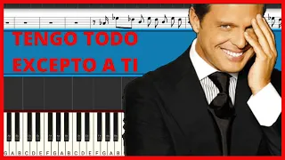 Luis Miguel - Tengo Todo Excepto A Ti | Piano Tutorial | Midi