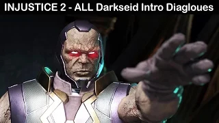 Injustice 2 - All Darkseid Intro Dialogues (COMPLETE)