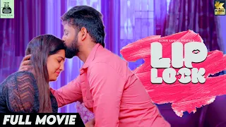 Lip Lock -ಲಿಪ್-ಲಾಕ್ | Kannada Full HD Movie | Kannada New Movies | Kannada Dubbed Movies | King