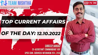 DAILY CURRENT AFFAIRS - OCTOBER  12' 2022