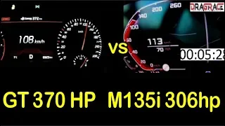 Kia Stinger GT 370 HP vs Bmw m135 i 306 HP Acceleration 0 - 250km/h