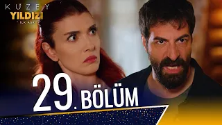 Kuzey Yıldızı İlk Aşk 29. Bölüm (Full HD)