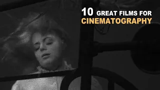 10 Great Films to Watch for Cinematography