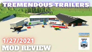 TREMENDOUS TRAILERS - Mod Review for 1/27/2021 - Farming Simulator 19