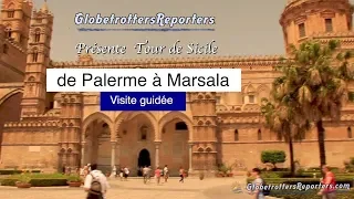 Quoi voir en Sicile de Palerme à Marsala ?