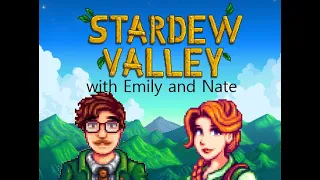 Harvey Marriage Speedrun? - Emily and Nate play Stardew Valley Part 1