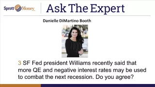 Sprott Money News Ask the Expert - November 2017 Danielle DiMartino Booth