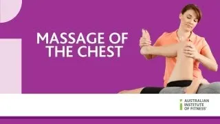 Massage of the Chest