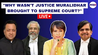 "Collegium Must Answer "I India's Top Legal Minds Livid over Justice Muralidhar Case I Barkha Dutt