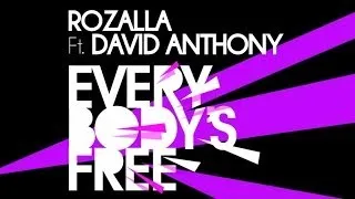 Rozalla Feat. David Anthony - Everybody's Free (Extended Mix)