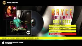 Bryce feat. J-Malik - Body Rock - Dancecom Remix