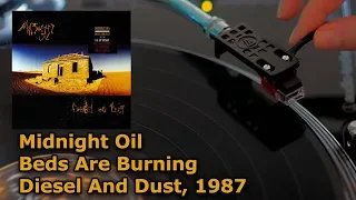 Midnight Oil - Beds Are Burning (Diesel And Dust), 1987 Vinyl video. UHD, 4K, 24bit/96kHz