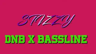 STIZZY DNB X BASSLINE DJ SET