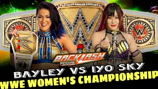 Bayley vs Iyo Sky Women's Championship Full Match WWE Backlash 2024 Highlights