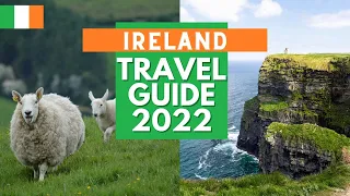 Republic of Ireland Travel Guide - Best Places to visit and Things to do in Ireland in 2022