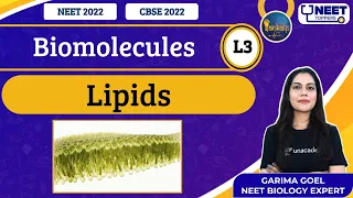 Sankalp: Biomolecules L-3 | Lipids | NEET Toppers | Garima Goel