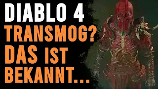 DIABLO 4 - Infos zu TRANSMOG und AUSSEHEN