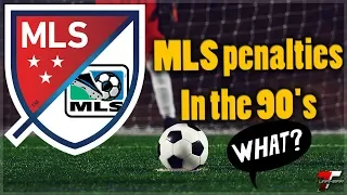 How the MLS took penalties in the 90's