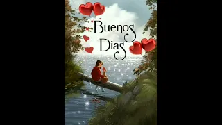 Mensaje de buenos días 🙏💞buen día, feliz día 🤗