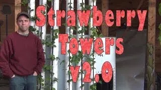 How To Build Strawberry Towers: 2.0
