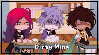 Dirty mind | Obey me! | Ft. A bit of F!MC x Thirteen